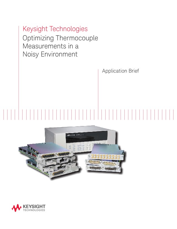 Optimizing Thermocouple Measurements in a Noisy Environment | Keysight